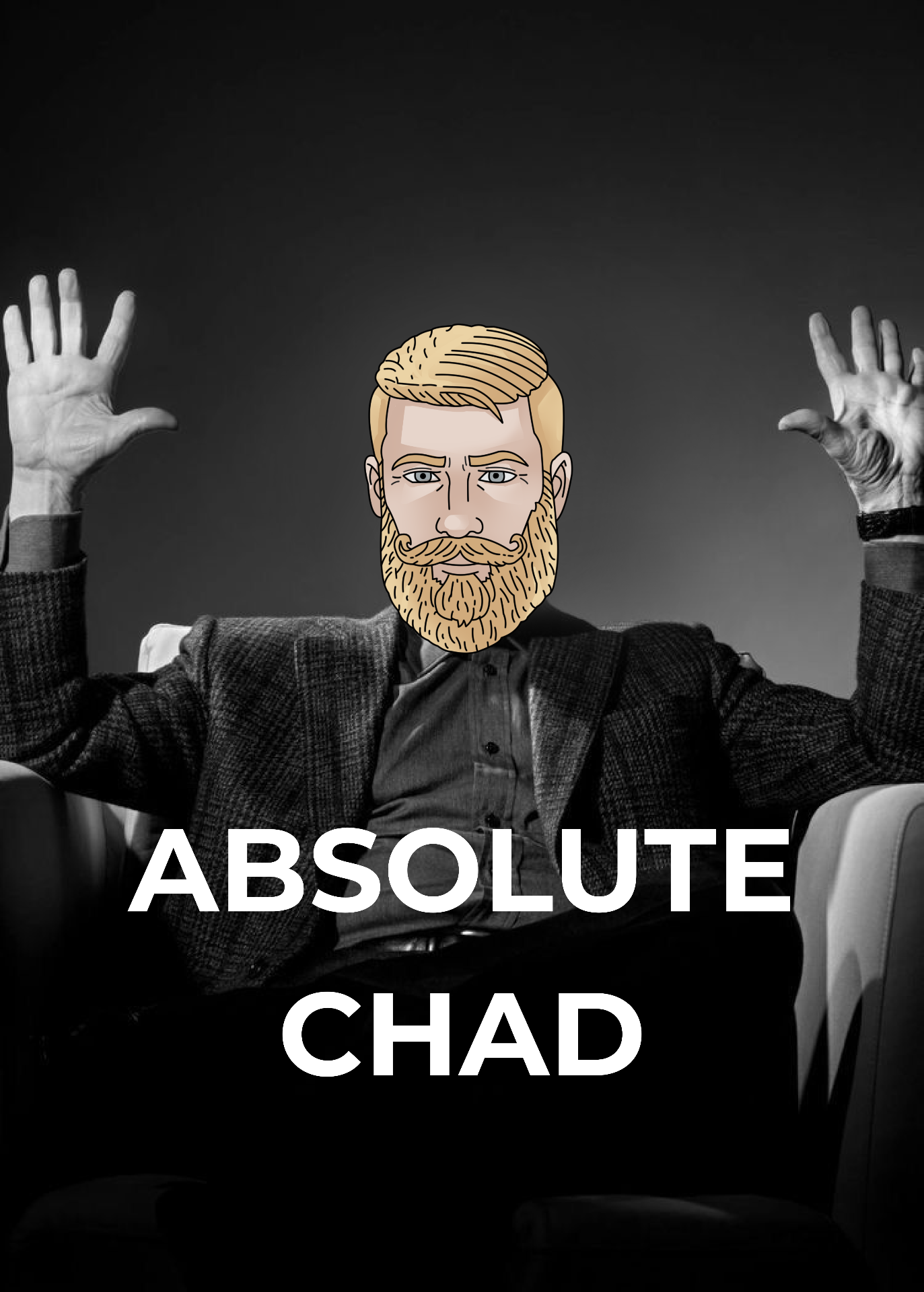 Absolute Chad.